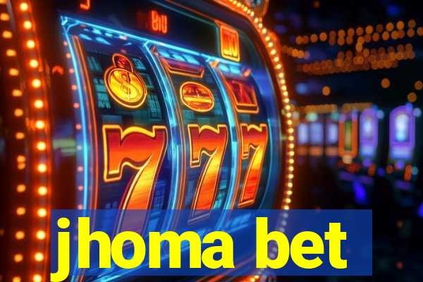 jhoma bet