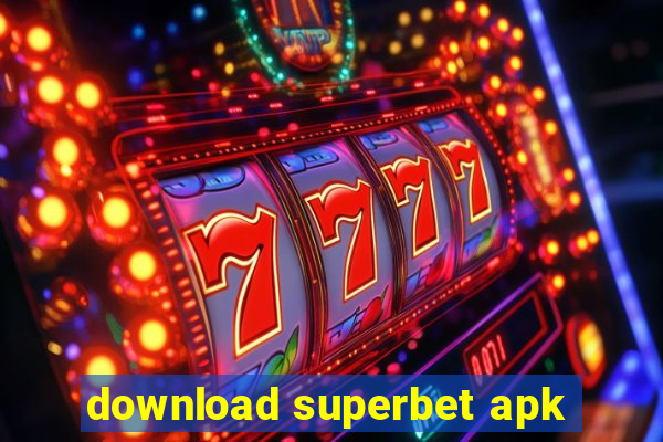 download superbet apk