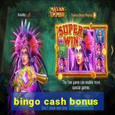 bingo cash bonus