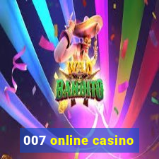 007 online casino