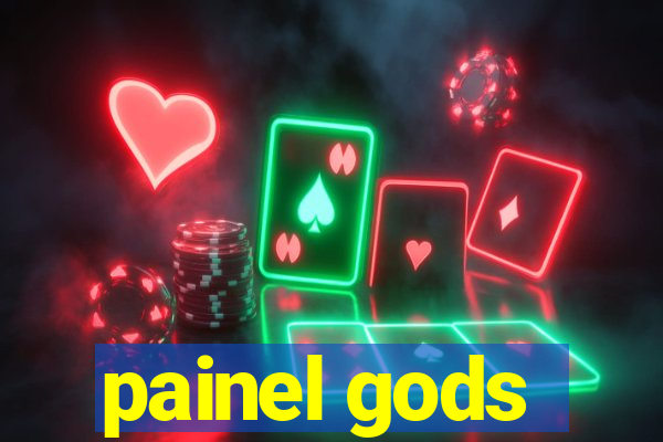 painel gods