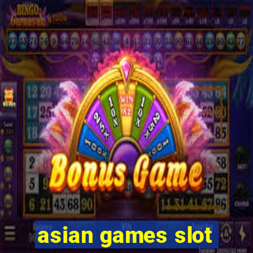 asian games slot