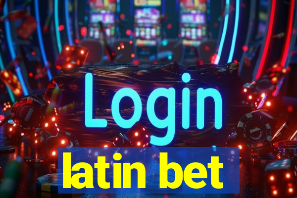 latin bet