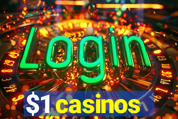 $1 casinos