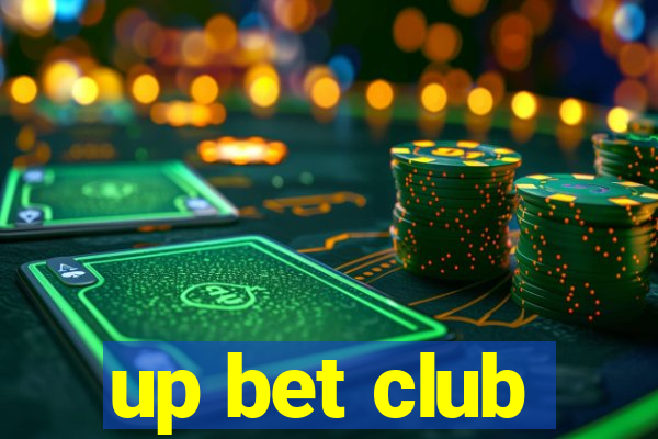 up bet club