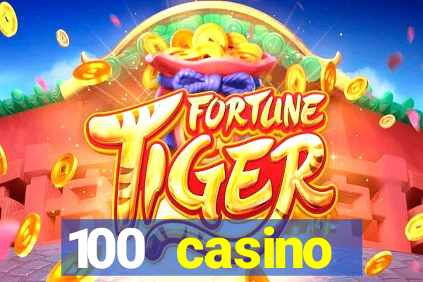 100 casino ho?geldin bonusu