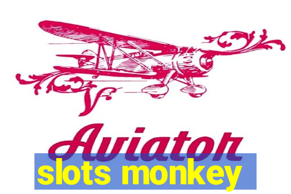 slots monkey