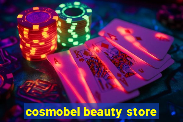 cosmobel beauty store