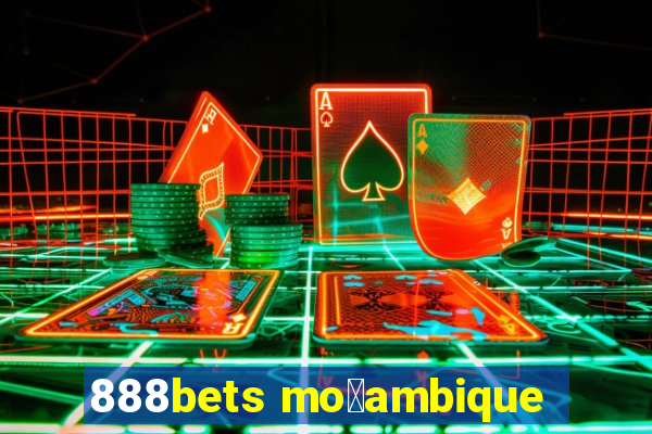 888bets mo莽ambique