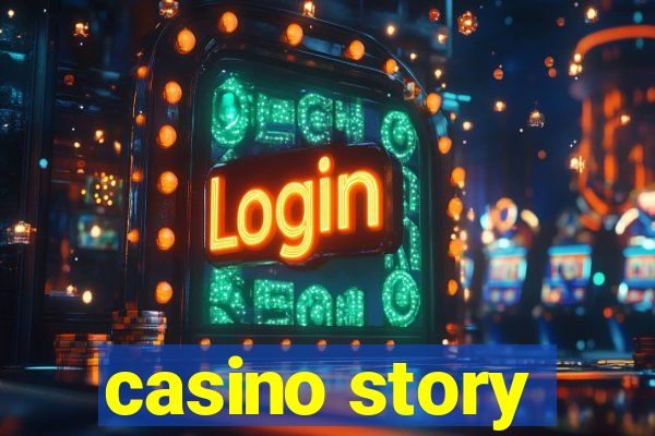 casino story