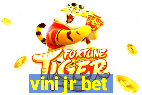 vini jr bet