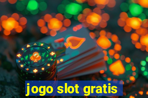 jogo slot gratis