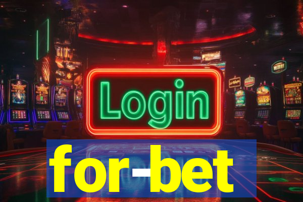 for-bet