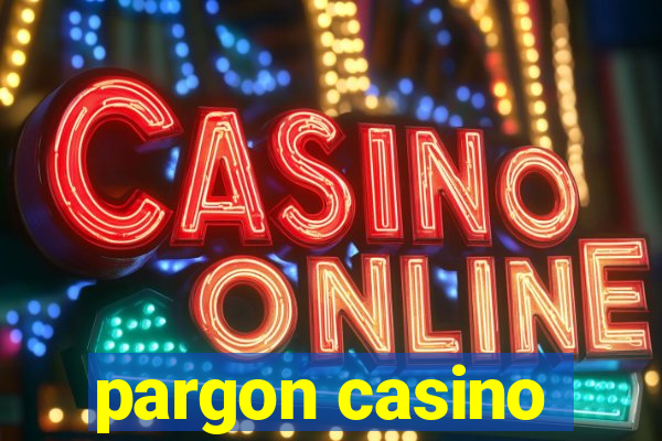 pargon casino