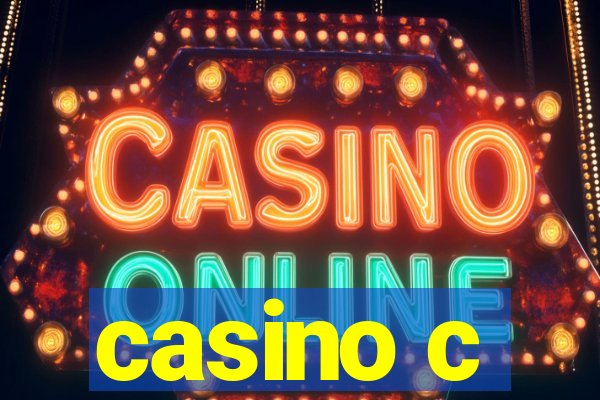 casino c