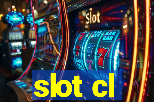 slot cl