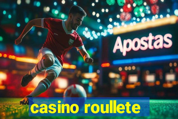 casino roullete