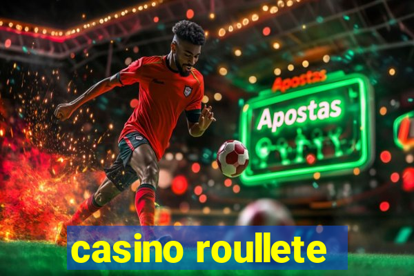 casino roullete