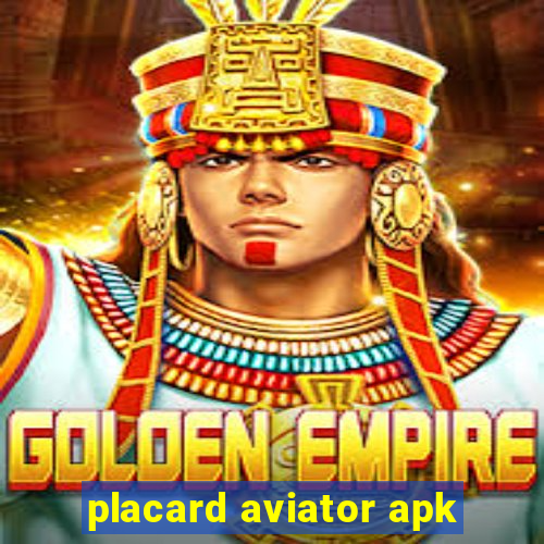 placard aviator apk