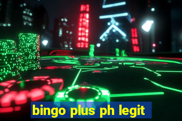 bingo plus ph legit