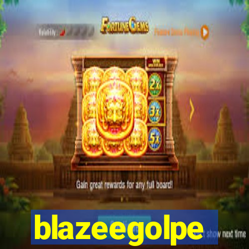 blazeegolpe