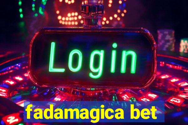 fadamagica bet