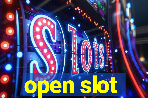 open slot