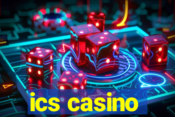 ics casino