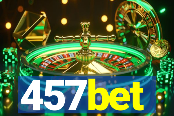 457bet