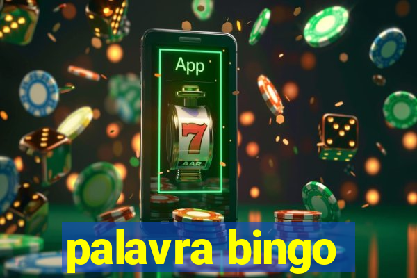 palavra bingo