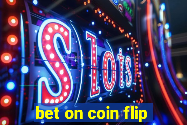 bet on coin flip