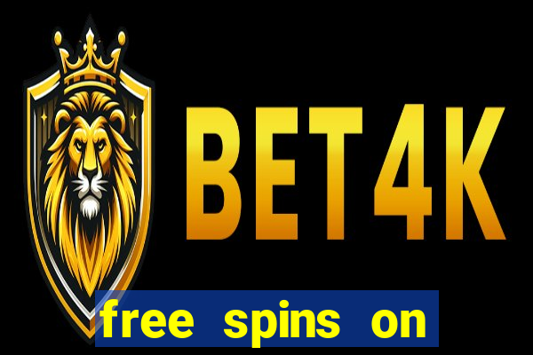 free spins on registration no deposit