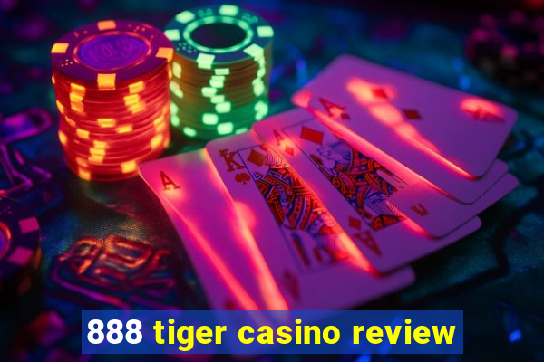 888 tiger casino review