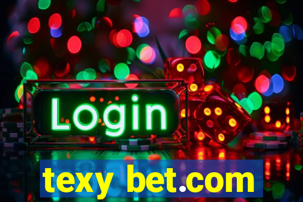 texy bet.com