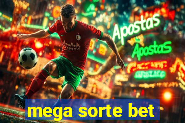 mega sorte bet