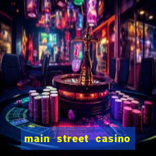 main street casino las vegas