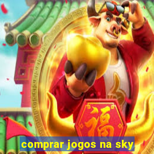 comprar jogos na sky