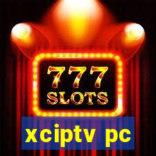 xciptv pc