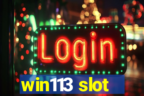 win113 slot