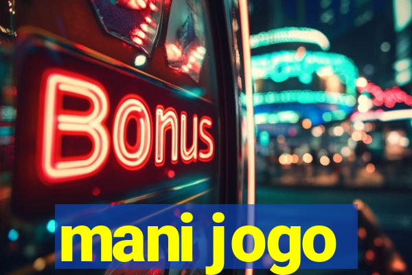 mani jogo