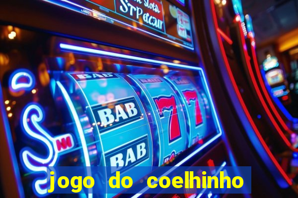 jogo do coelhinho que da dinheiro