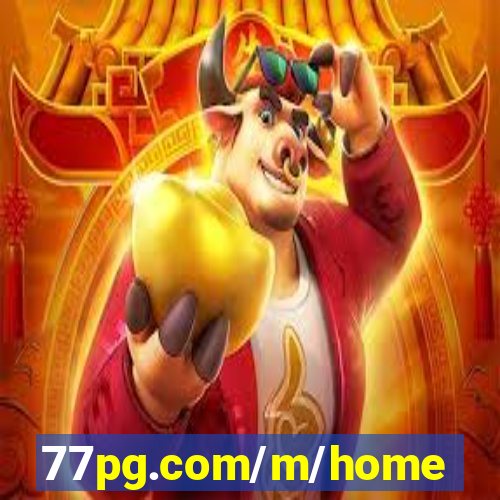 77pg.com/m/home