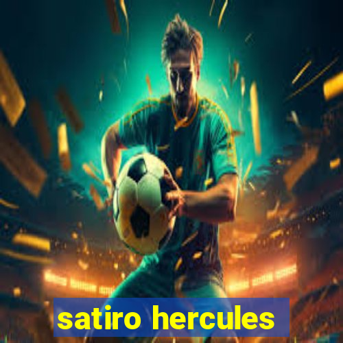 satiro hercules