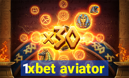 1xbet aviator