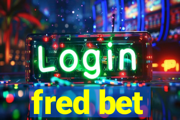 fred bet