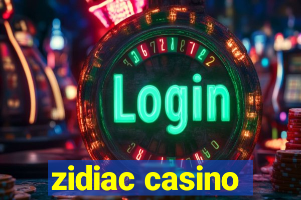 zidiac casino