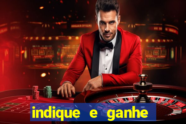 indique e ganhe vai de bet