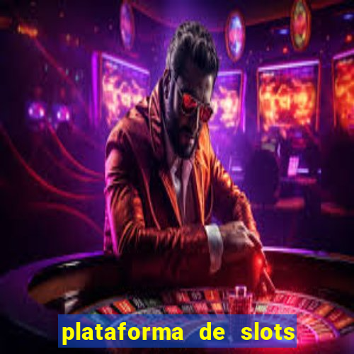 plataforma de slots deposito minimo 1 real