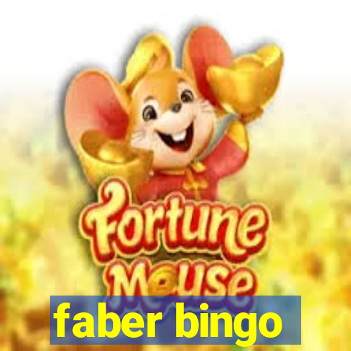 faber bingo