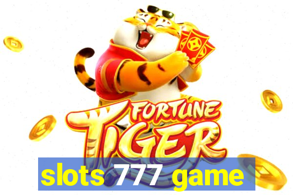 slots 777 game